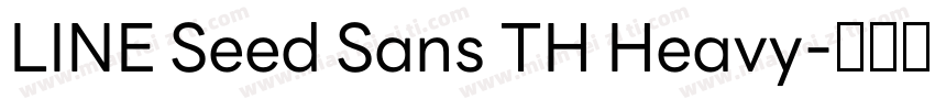 LINE Seed Sans TH Heavy字体转换